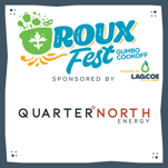 Image of QuarterNorth Energy Unveiled as Premier Sponsor for Lagcoe's Roux Fest
